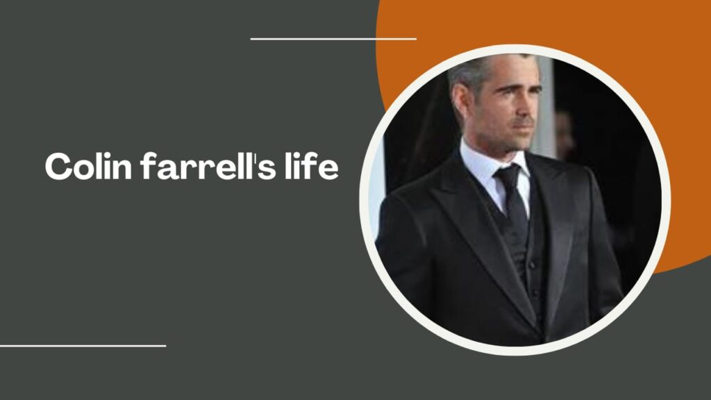 colin farrell's life